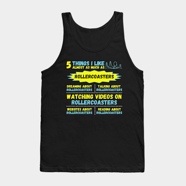 5 Things I Like About Roller Coaster Tank Top by JustBeSatisfied